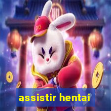 assistir hentai